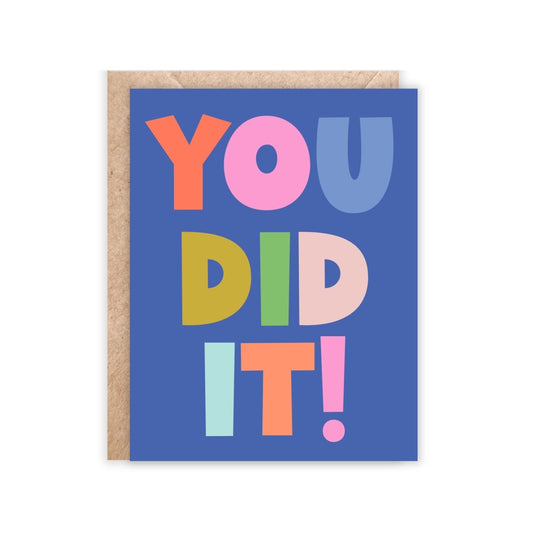 'You Did It' Greeting Card
