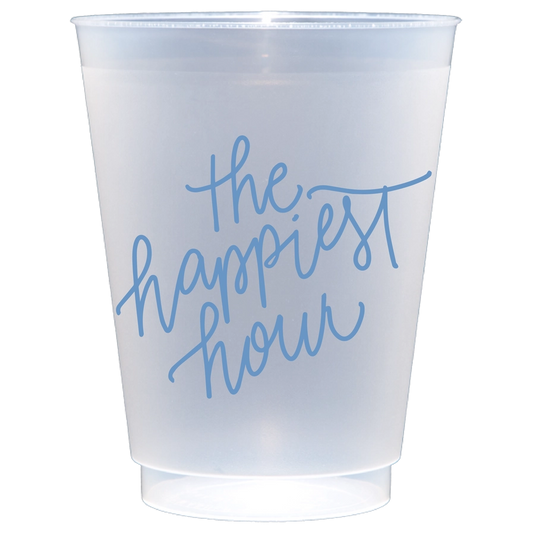 The Happiest Hour Shatterproof Cups