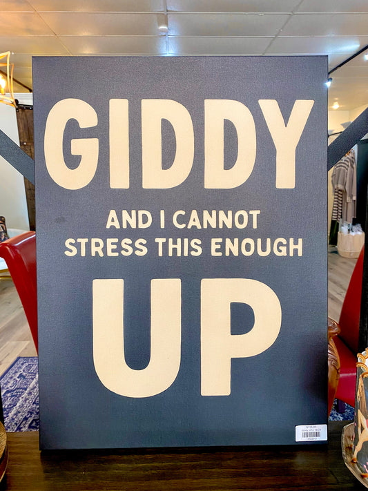 Giddy, UP!