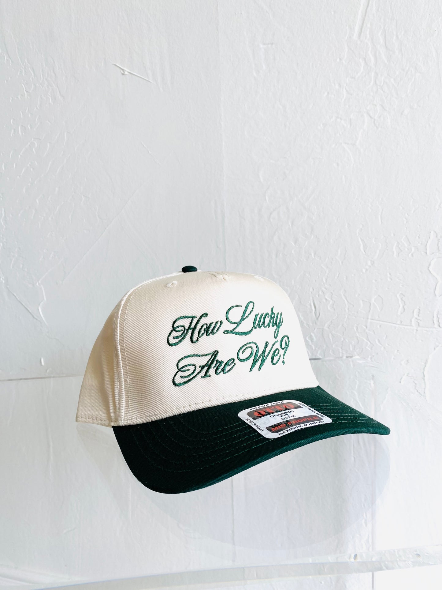 How Lucky Are We Hat