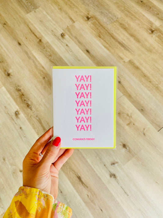 'Yay! Yay! Yay! Congrats Friend!' Greeting Card