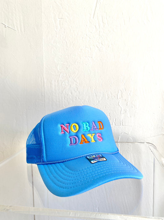 No Bad Days Hat